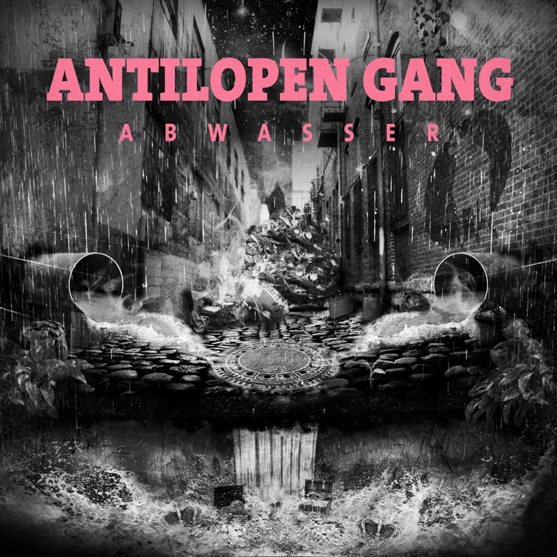 Antilopen Gang - Abwasser - neues album