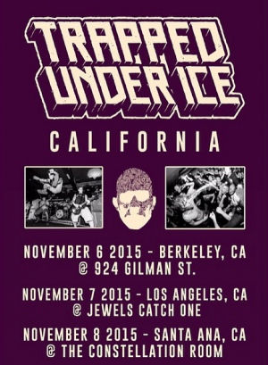 Trapped Under Ice - 2015 Tour