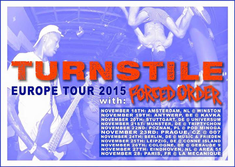 Turnstile - Forced Order - Europa Tour - 2015
