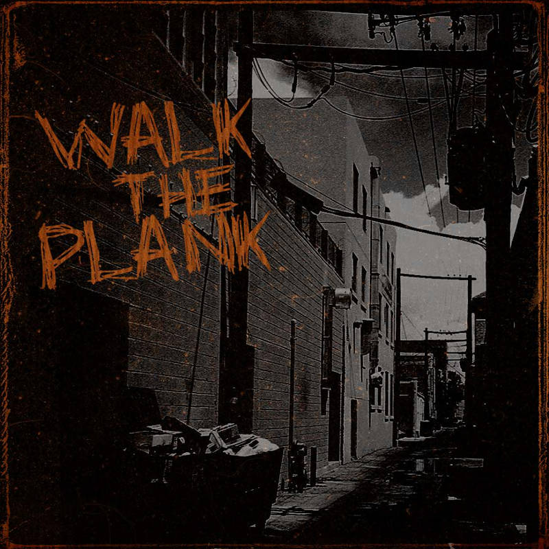 Walk The Plank - Split 2016