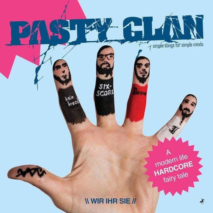 Pasty Clan - Wir Ihr Sie