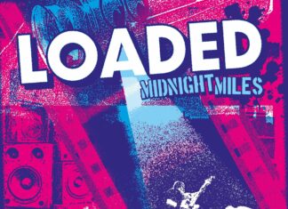 Loaded – Midnight Miles (2024)