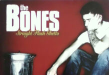 The Bones – Straight Flush Ghetto