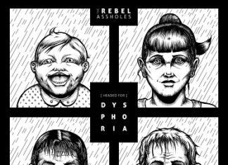 The Rebel Assholes - (Headed For) Dysphoria (2020)
