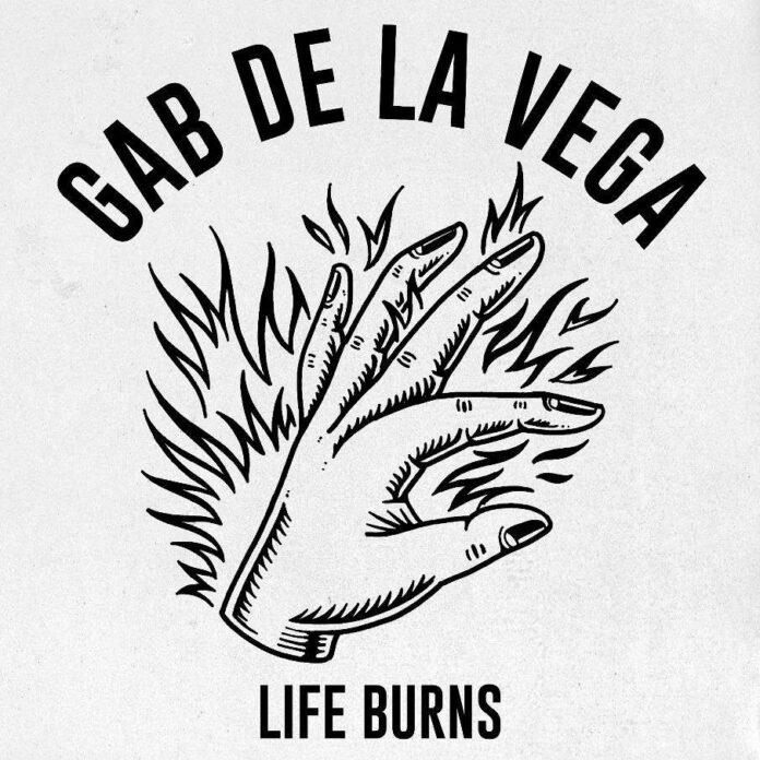 Gab Del La Vega Life Burns