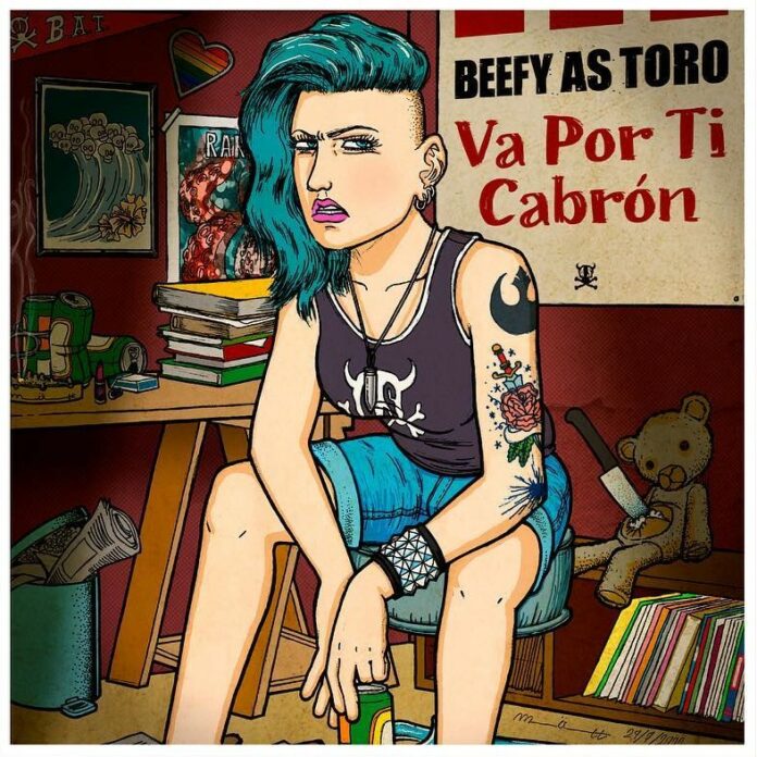 Beefy As Toro - Va Por Ti Cabrón (2022)