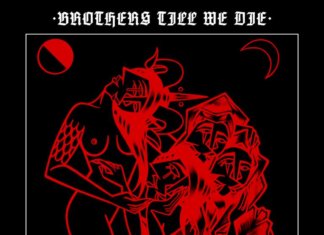 Brothers Till We Die - Touch These Wounds, I Came Back From Death (2019)