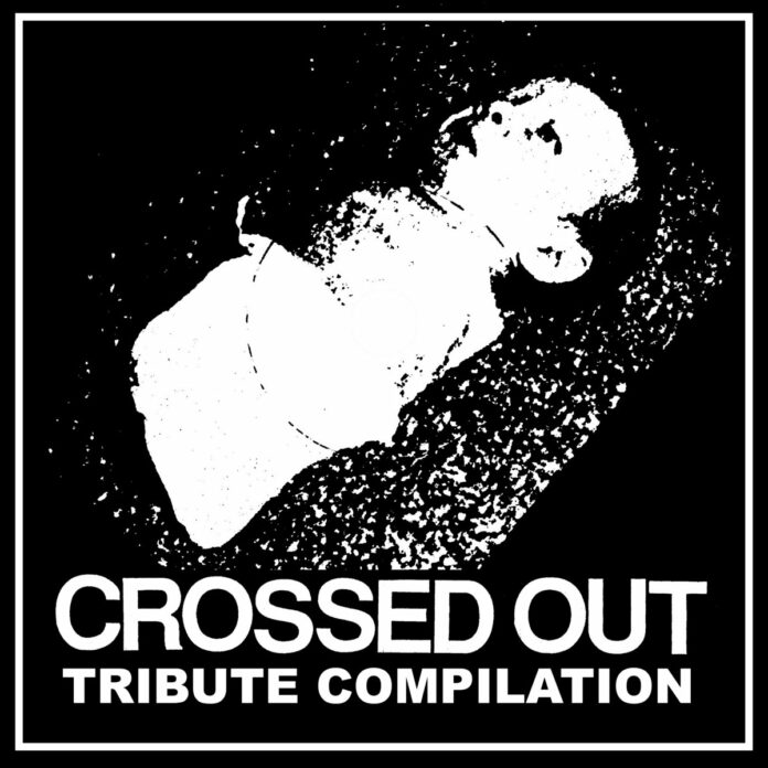 Crossed Out Tribute Compilation (2021)