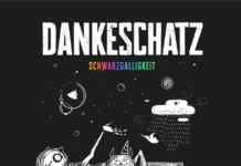 Dankeschatz - Schwarzgalligkeit (2025)