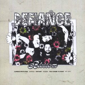 Defiance - Blossom (2025)