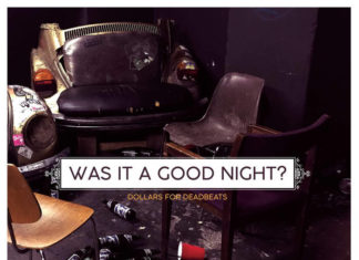 Dollars For Deadbeats - Was It A Good Night (2020)