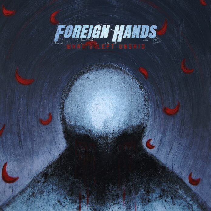Foreign Hands - What's Left Unsaid - Cover