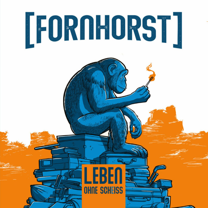 Fornhorst - Leben ohne Scheiss (2024)