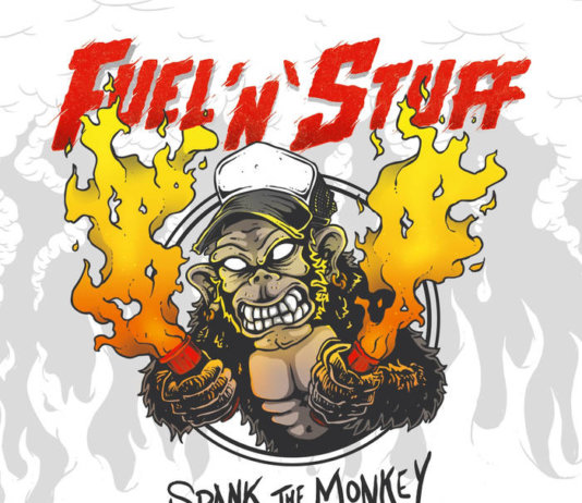 Fuel'n'Stuff - Spank The Monkey 2017