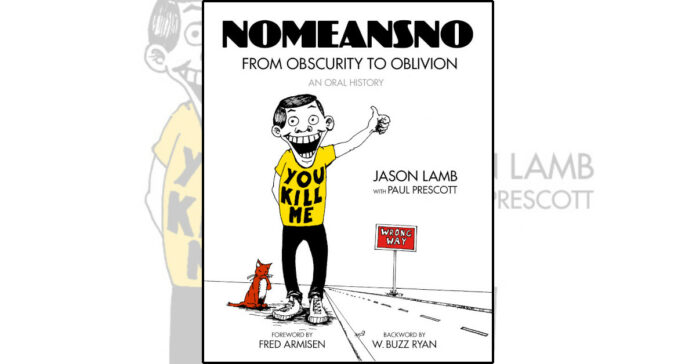 Jason Lamb, NOMEANSNO – From Obscurity to Oblivion – An Oral History, Oakland, 2024