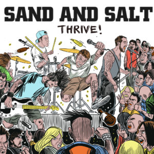 Sand & Salt - Thrive (2020)
