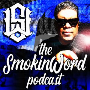 The Smokin Word Podcast by Hoya Roc
