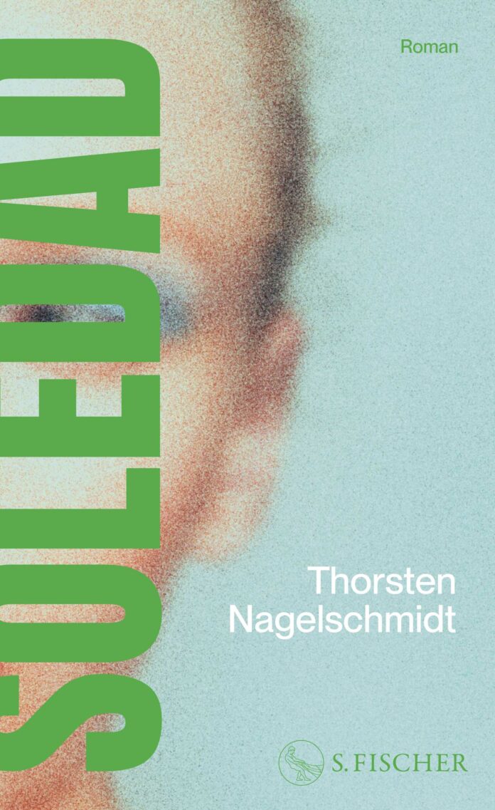 Thorsten Nagelschmidt - Soledad (2024)