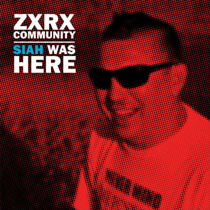 ZxRx Community - Siah Was Here (2021)