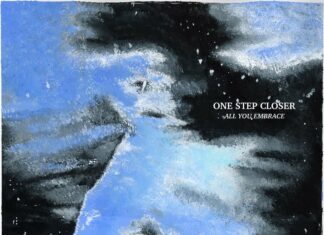 One Step Closer – All You Embrace (2024)